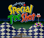 >Special Tee Shot